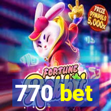 770 bet